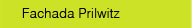 Fachada Prilwitz